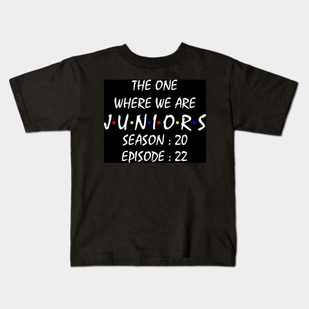 The One Where We Are Juniors Kids T-Shirt by cobiepacior